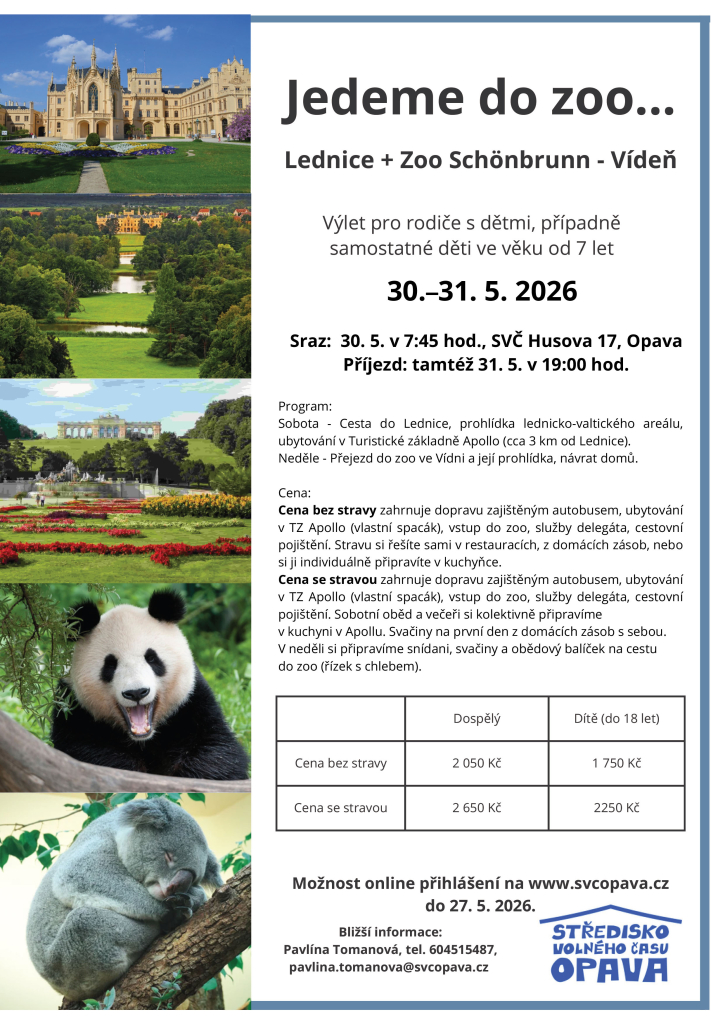 Jedeme do zoo..., Lednice, Vídeň