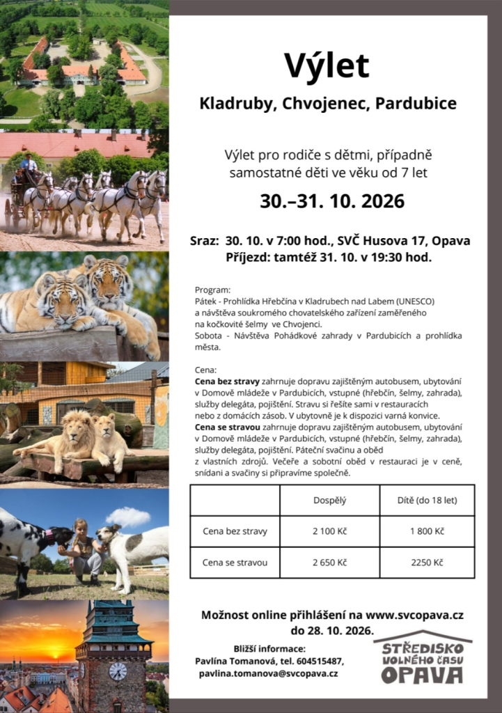 Výlet - Kladruby, Chvojenec, Pardubice (30.–31.10. 2026)